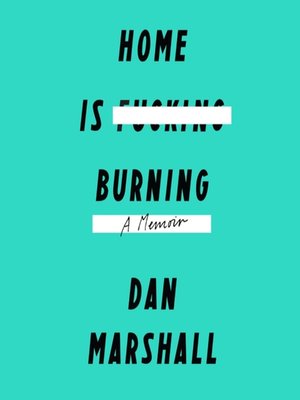 cover image of Home Is Burning